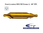 Foret à centrer HSS M2 Forme A - 60° 1.00x 4.00 mm DIN 333A revêtu France