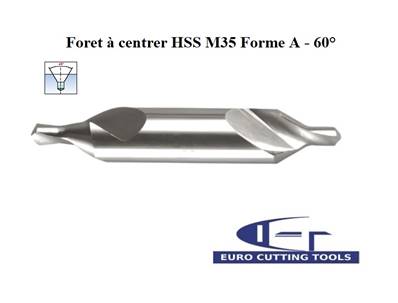 Foret à centrer HSS M35 Forme A - 60° 1.25 x 3.15 mm DIN 333A